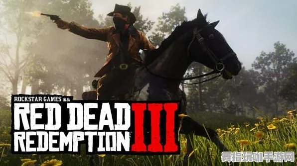 《荒野大镖客2》客服反馈-2025春季最新优化-任天堂Switch-AI剧情生成系统-隐藏任务解析 《荒野大镖客2》客服反馈-2025春季最新优化-任天堂Switch-AI剧情生成系统-隐藏任务解析